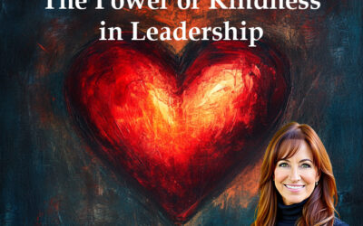 The Power of Kindness in Leadership: My Lessons as a Tech Executive